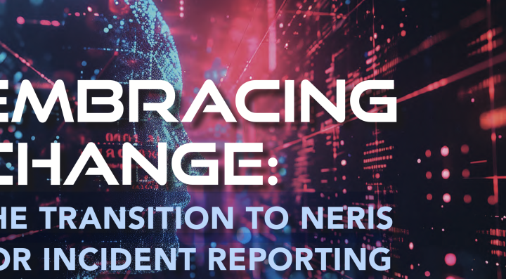 The Transition of NERIS for Incident Reporting 